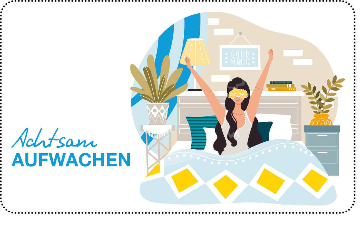 Achtsam Aufwachen
