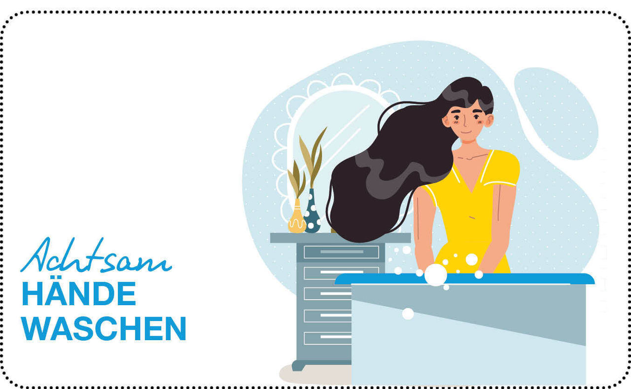 Achtsam Hände waschen